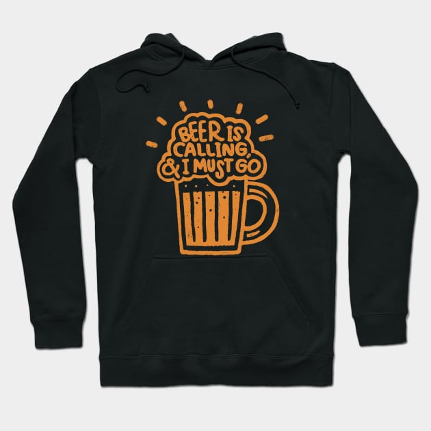 Beer is Calling Hoodie by Walmazan